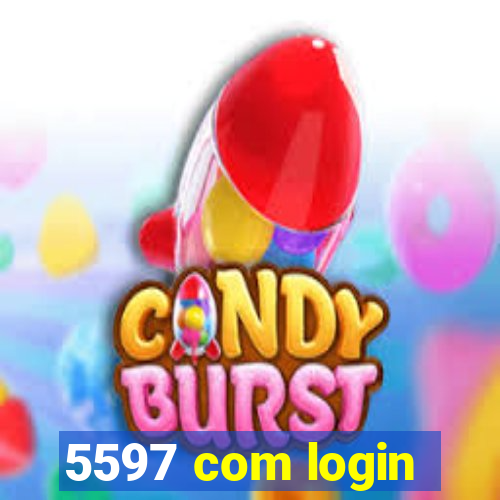 5597 com login